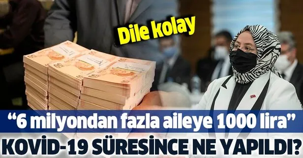 Aile, Çalışma ve Sosyal Hizmetler Bakanı Zehra Zümrüt Selçuk: Koronavirüs süresince 6 milyondan fazla aileye bin lira destek sağladık