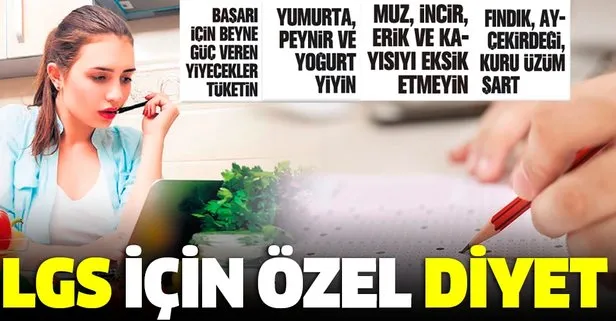 Gençlere LGS için özel diyet