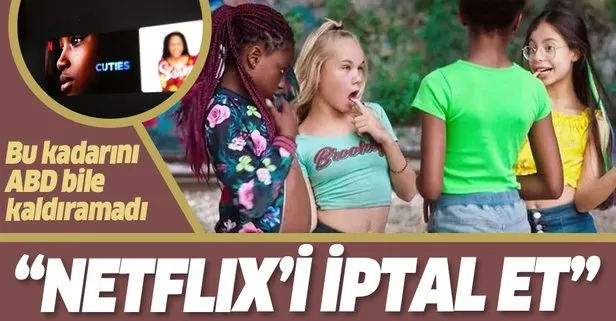 Türkiye kataloğundan çıkartılan ‘Cuties’ ABD’de olay oldu! Sosyal medyada Netflix’i iptal et kampanyası
