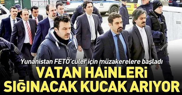 Yunanistan ülkedeki FETÖ'cülere başka ülke arıyor