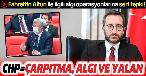 AK Partili Akbaşoğlu’ndan Fahrettin Altun ile ilgili algı operasyonlarına sert tepki! CHP=Çarpıtma, algı ve yalan