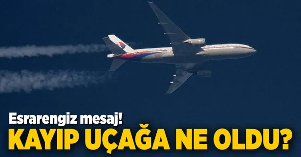 Kayıp Malezya uçağına ne oldu?