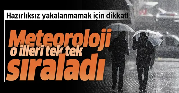 Meteoroloji'den flaş uyarı: Yarın öğle saatlerinde başlayacak
