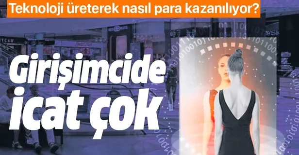 Girişimcide icat çok