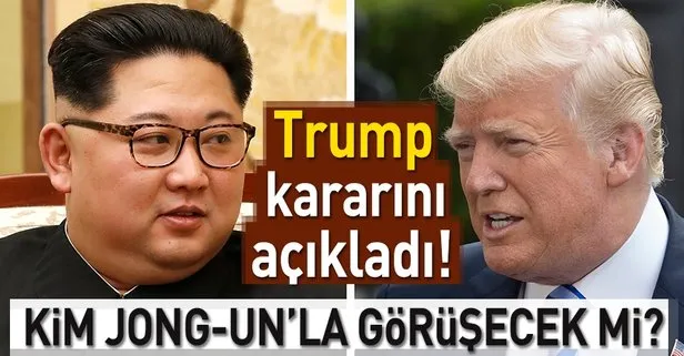 Trump Kim Jong-un'la görüşecek mi?