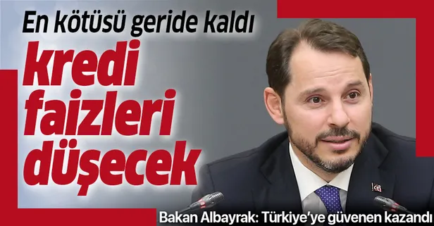 Bakan Albayrak: En kötüsü geride kaldı