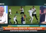 Ahmet Ağaoğlu'ndan Alanya maçındaki gerginlik hakkında flaş açıklama