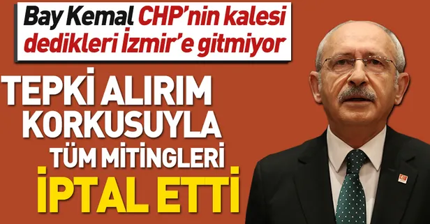 Kılıçdaroğlu İzmir mitinglerini iptal etti