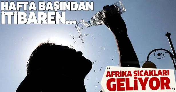 Meteoroloji’den Türkiye genelinde son dakika Afrika sıcakları uyarısı