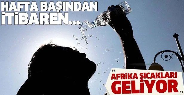 Meteoroloji'den Türkiye genelinde son dakika Afrika sıcakları uyarısı