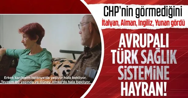 Türkiye’de yaşayan İtalyan, Alman, İngiliz ve Yunan vatandaşlardan Türkiye’nin sağlık sistemine övgü