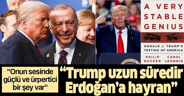 Trump’ın Erdoğan hayranlığı o kitaba konu oldu: Onun sesinde güçlü ve ürpertici bir şey var