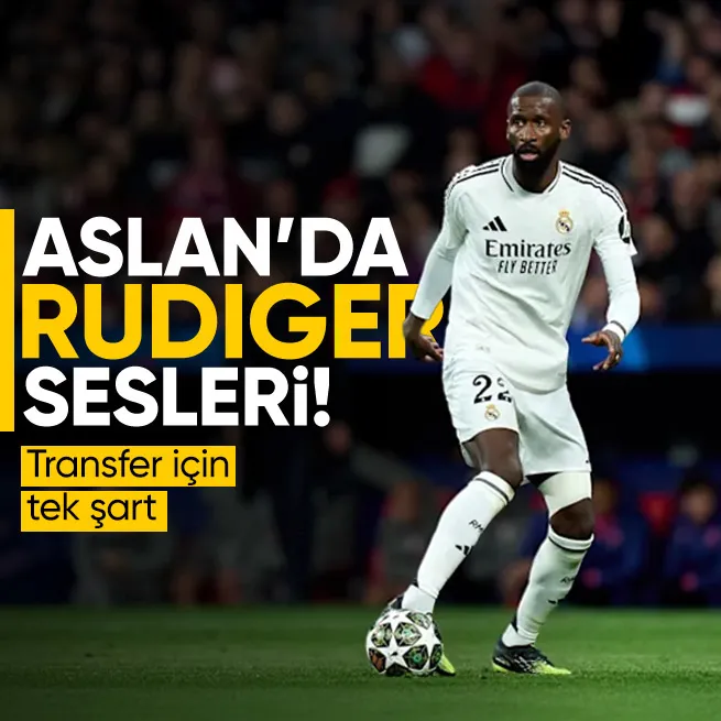 Galatasaray’da Rüdiger gündemi!