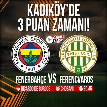 Fenerbahçe - Ferencvaros | CANLI