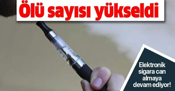 ABD’de elektronik sigara kaynaklı hastalıkta yeni ölüm! Can almaya devam ediyor