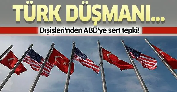 Son dakika: Dışişleri’nden Türkiye karşıtı yasayı oylayan ABD’ye sert tepki: Siyasi emellere alet edilmesini kınıyoruz