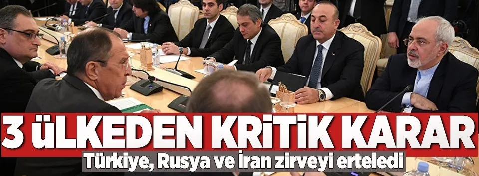 Suriye zirvesi ertelendi