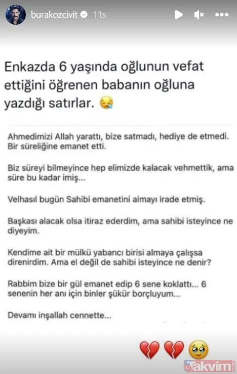 Burak Özçivit enkazda 6 yaşındaki oğlunu kaybeden babanın yazdığı satırlarla kahretti: Başkası alacak olsa direnirdim ama sahibi isteyince...