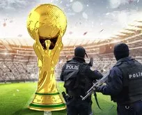 Dünya Kupası Türk polisine emanet