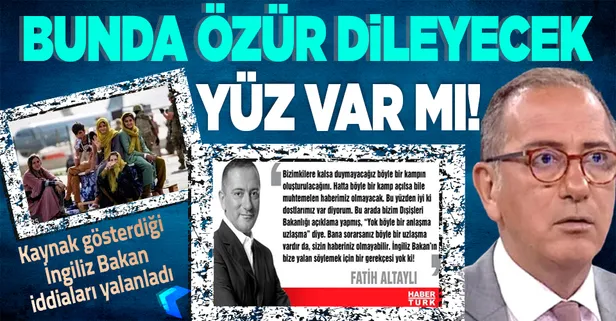 'Afgan mülteci' yalanına sığınan Fatih Altaylı'da özür dileyecek yüz var mı! Kaynak gösterdiği İngiliz Bakan haberi yalanladı...