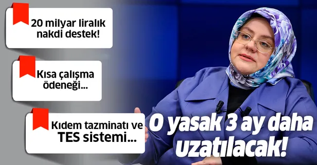 Son dakika: İşten çıkarma yasağı uzatıldı mı? Bakan Selçuk açıkladı!
