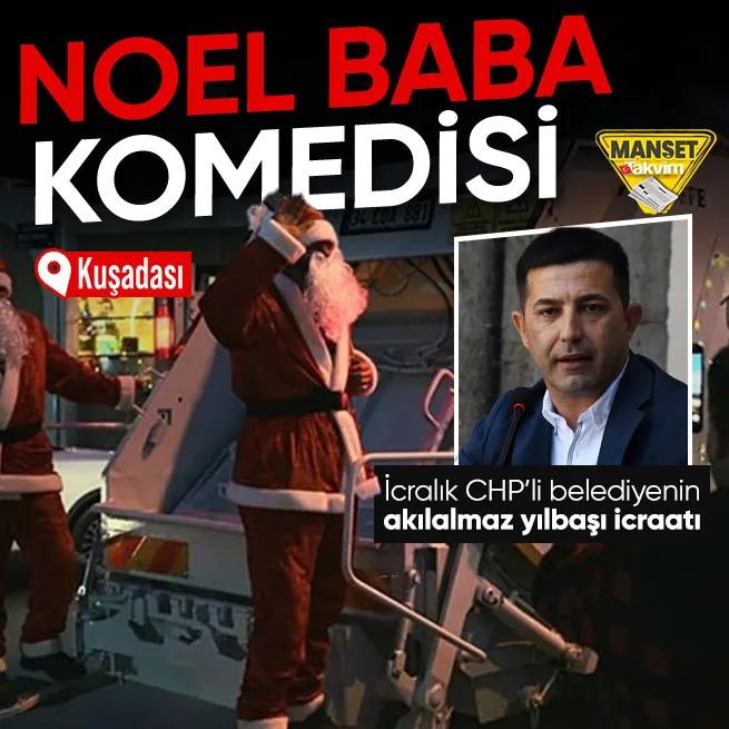 CHPli Kuşadası Belediyesi işçilere Noel Baba kostümü giydirdi!