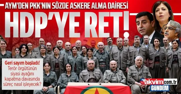 AYM terörün siyasi ayağı HDP’nin kapatma davasının seçim sonrasına bırakılması başvurusunu reddetti!