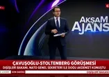 Dışişleri Bakanı Mevlüt Çavuşoğlu NATO Genel Sekreteri Stoltenberg ile görüştü