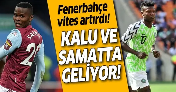 Fenerbahçe transfer için vites artırdı! Samuel Kalu ve Mbwana Samatta geliyor