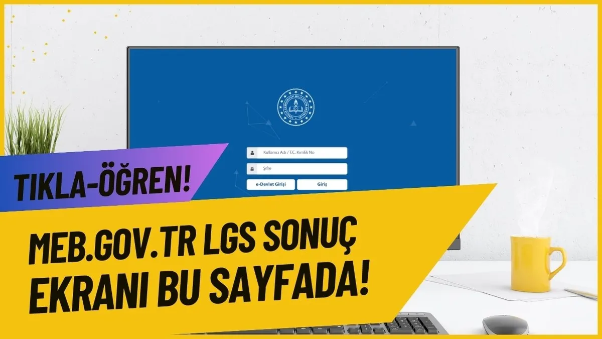T.C KİMLİK NO ile LGS sonuçları nasıl öğrenilir? LGS MEB 28 Haziran sonuç sayfası! e-okul.meb.gov.tr LGS SONUÇ SORGULAMA EKRANI!