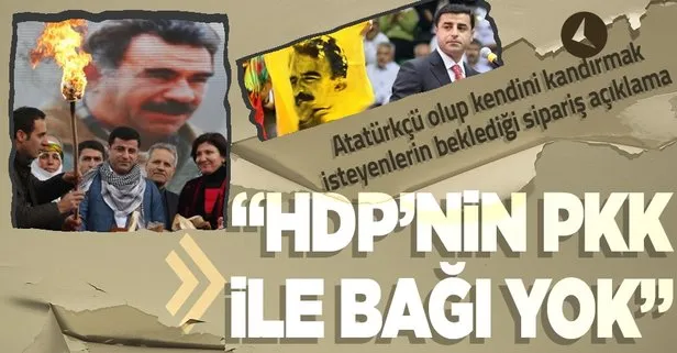 PKK elebaşı Abdullah Öcalan için heykelini dikeceğiz diyen Selahattin Demirtaş: HDP’nin PKK ile bağı yok