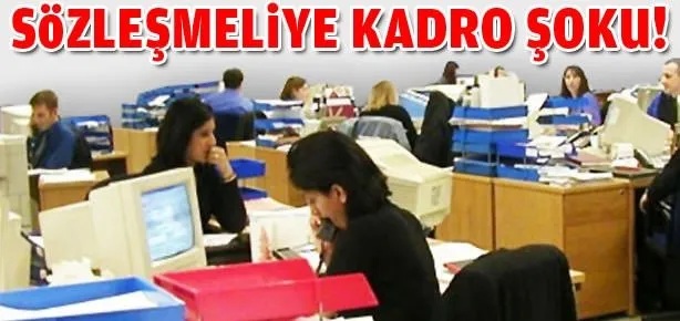 Sözleşmeliye büyük şok