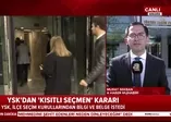 YSK KHK'lılar konusunda kararını verdi