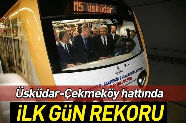 Üsküdar-Çekmeköy hattında ilk gün rekoru