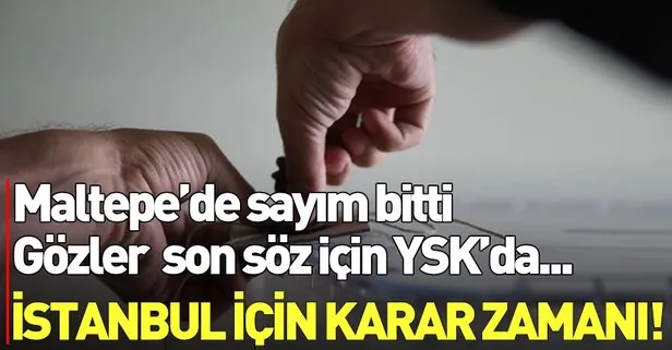 Maltepe'de tutanaklar İl Seçim Kurulu'na gönderildi