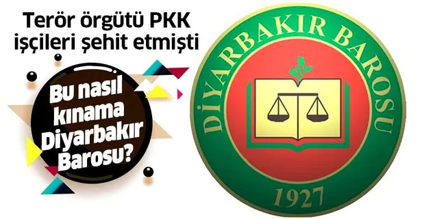 Diyarbakır Barosu, terör örgütü PKK’nın adını anmadan kınamaya çalıştı