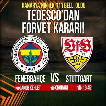 Fenerbahçe'nin ilk 11'i belli oldu