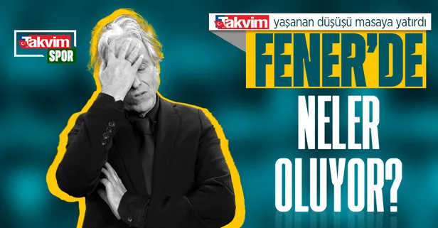 TAKVİM, Fenerbahçe'de yaşanan düşüşü masaya yatırdı