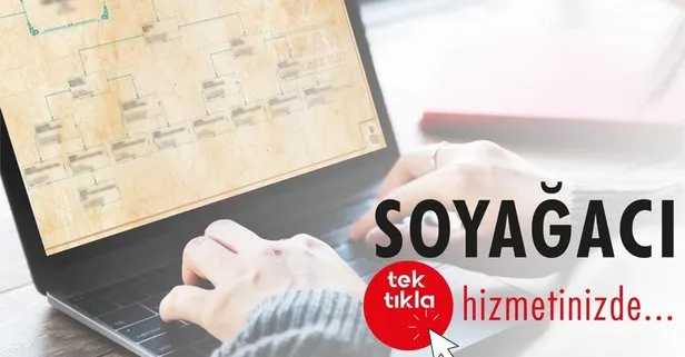 Soyağacı hizmetinde yeni uygulama! Artık nüfus müdürlüğüne gitmenize gerek yok!