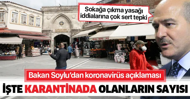 Son dakika: Bakan Soylu açıkladı: 9 bin 800 kişi karantinada
