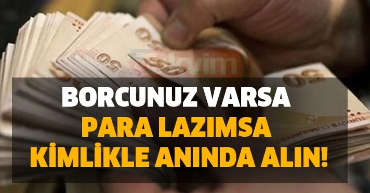 50 Bin Tl Ve 100 Bin Tl Limitle Kredi Veren Bankalar Borcunuz Varsa Para Lazimsa Takvim