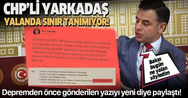 CHP Eski İstanbul Milletvekili Barış Yarkadaş yalanda sınır tanımıyor!
