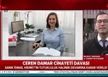 Ceren Damar cinayetinde flaş gelişme!