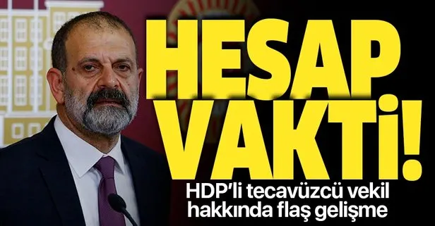 SON DAKİKA! HDP’li tecavüzcü milletvekili Tuma Çelik hakkında iddianame hazırlandı