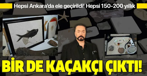 Ankara'da Adnan Oktar suç örgütüne 'kaçak fosil' operasyonu