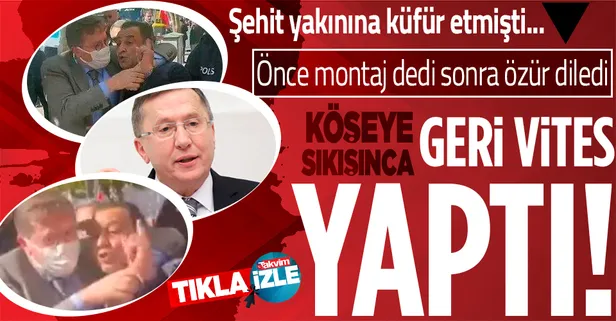 Şehit yakınına küfreden İYİ Partili Lütfü Türkkan köşeye sıkışınca geri vites yaptı: Önce montaj dedi sonra özür diledi