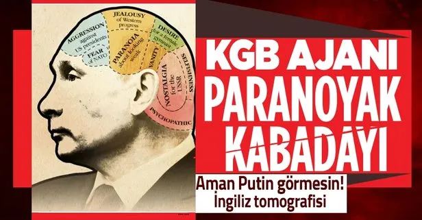 İngiliz basını Putin’in zihin dünyasını çizdi: Kabadayı paranoyak bir zihin