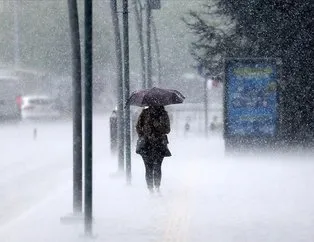 Meteoroloji’den İstanbul ve o iller için yağış uyarısı!