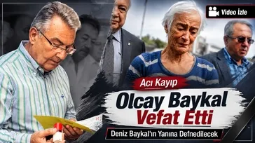 Deniz Baykal eşi Olcay Baykal vefat