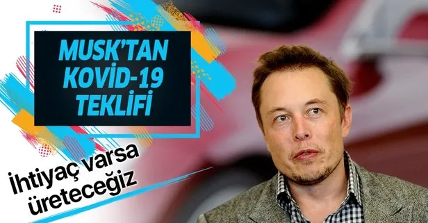 Elon Musk'tan koronavirüs teklifi!